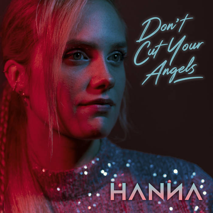 Hanna Rua — Don&#039;t Cut Your Angels cover artwork