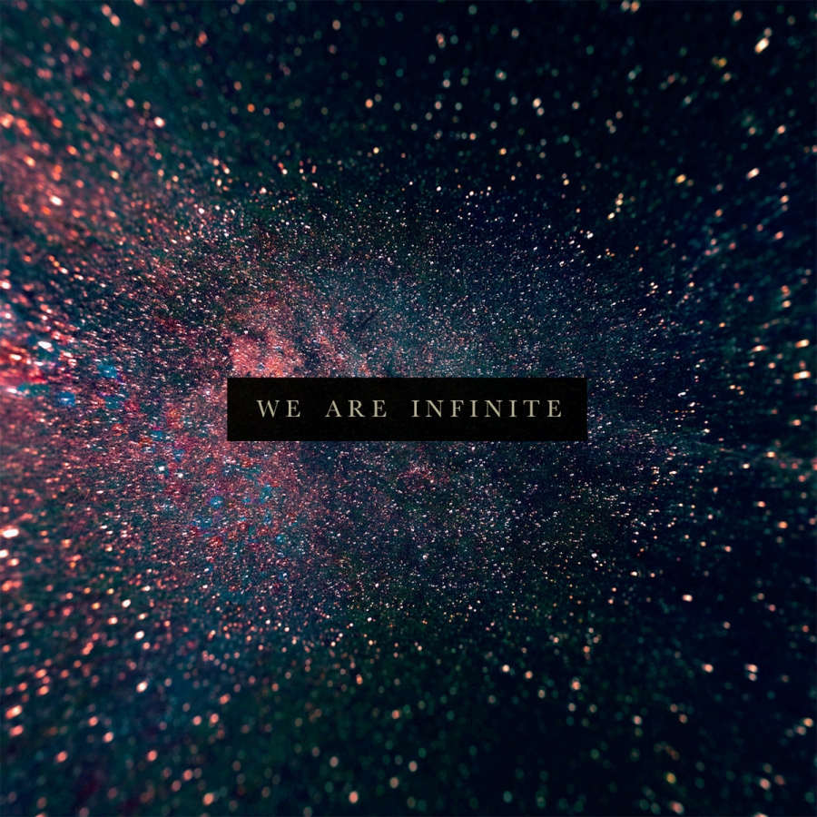 Lights &amp; Motion — We Are Infinite cover artwork