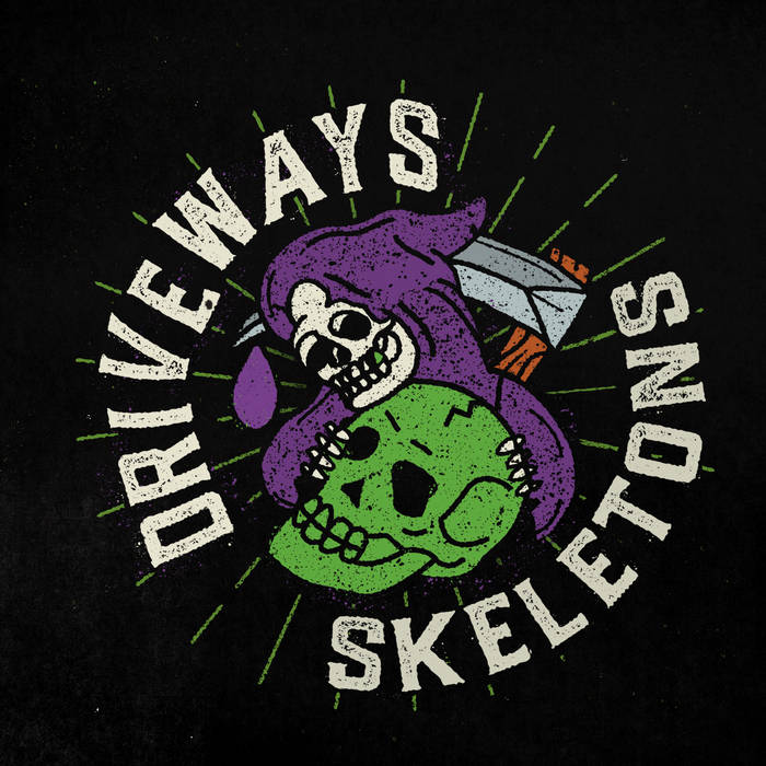 Driveways Skeletons cover artwork