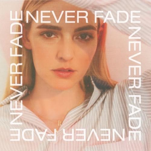 Katelyn Tarver — Never Fade cover artwork