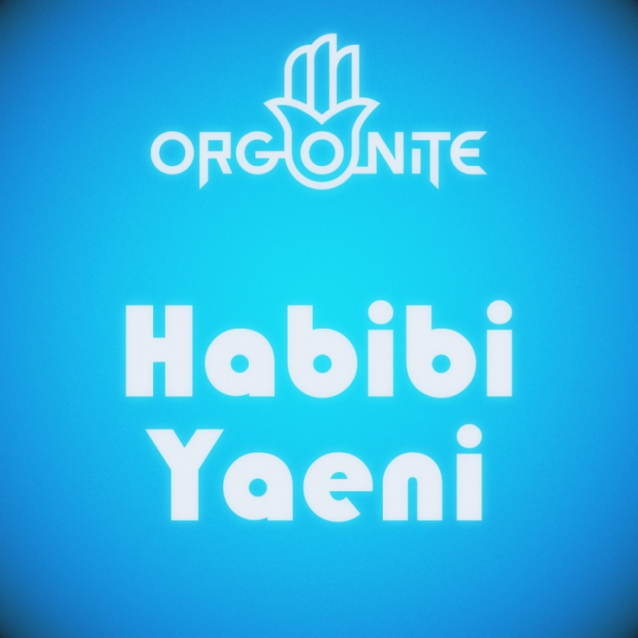 Orgonite Habibi Yaeni cover artwork
