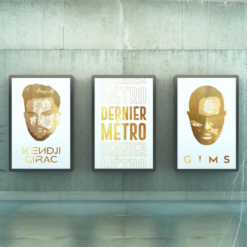 Kendji Girac featuring GIMS — Dernier métro cover artwork