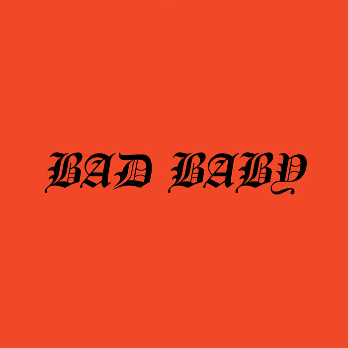 Negative Gemini — Bad Baby - EP cover artwork