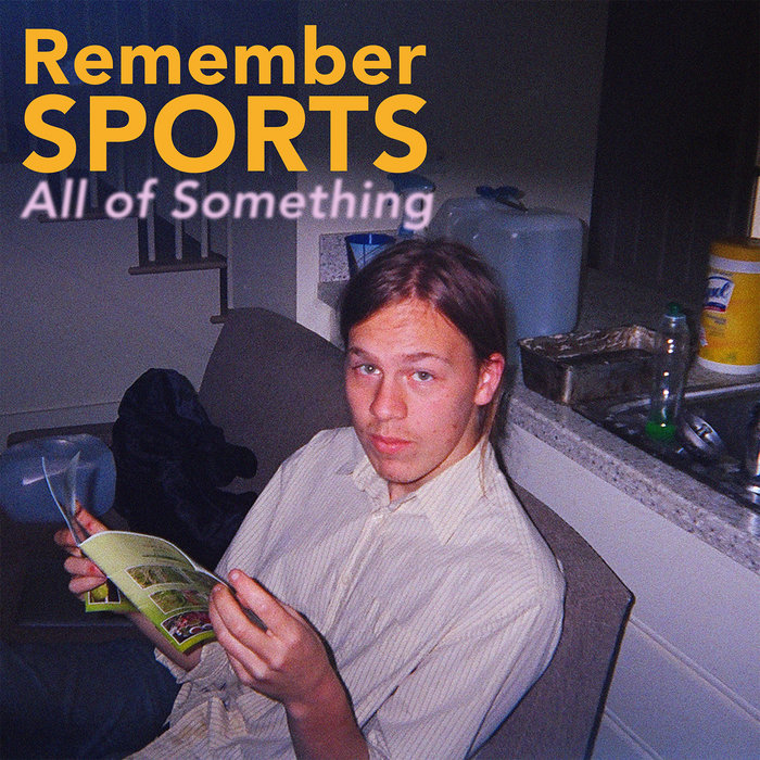 Remember Sports All of Something cover artwork