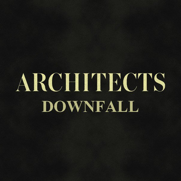 Architects Downfall cover artwork