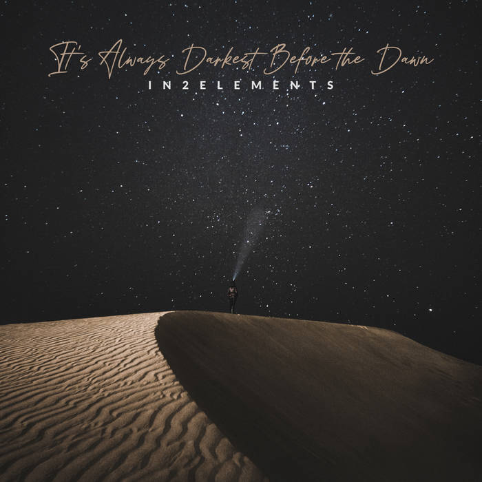 In2Elements It's Always Darkest Before The Dawn cover artwork