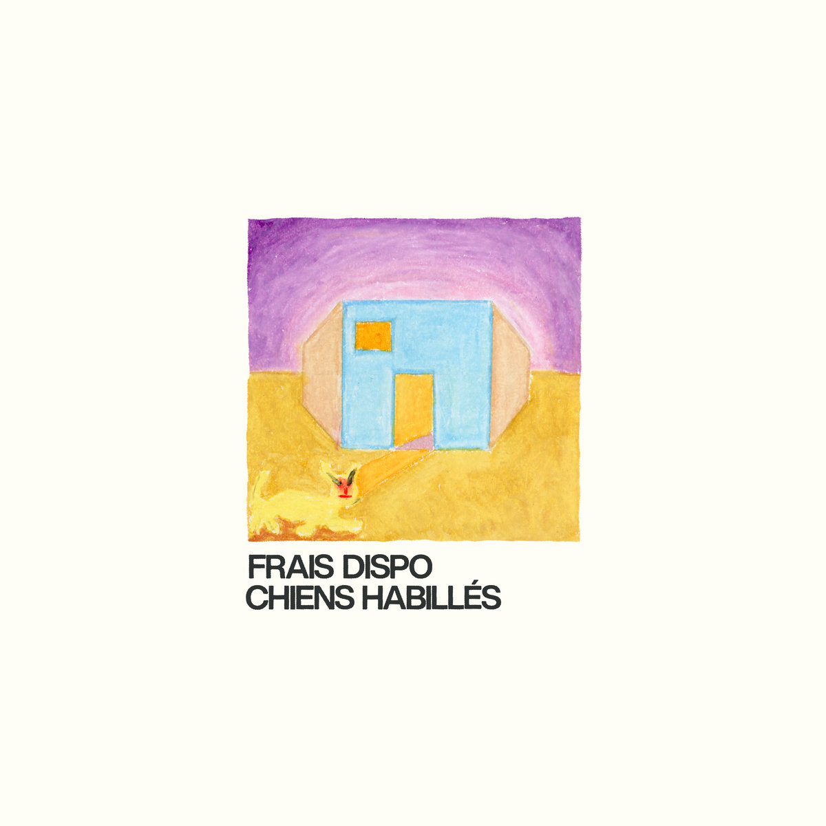Frais Dispo — Chiens habillés cover artwork