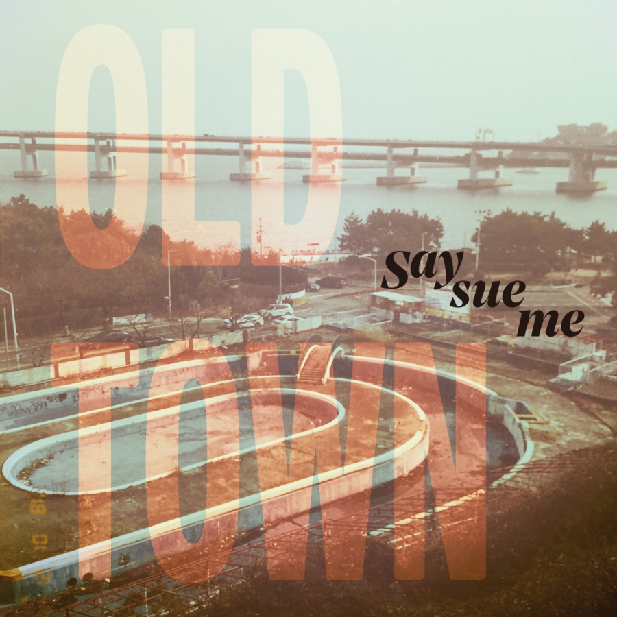 Say Sue Me — Old Town cover artwork