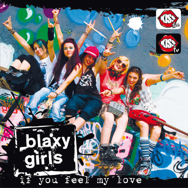 Blaxy Girls — If You Feel My Love cover artwork
