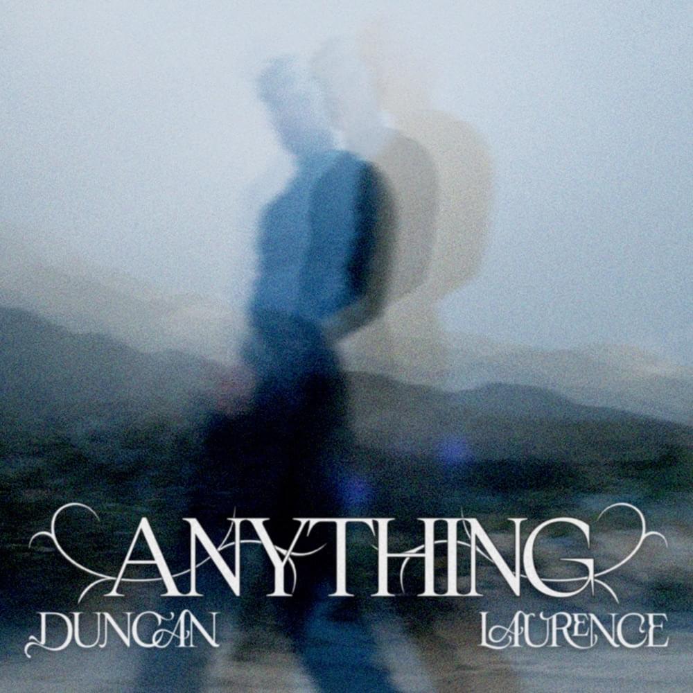 Duncan Laurence — Anything cover artwork