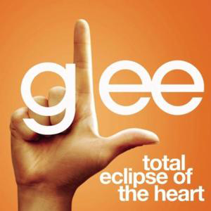 Glee Cast featuring Jonathan Groff — Total Eclipse of the Heart cover artwork
