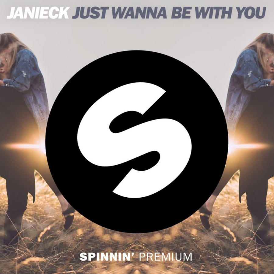 Janieck Just Wanna Be With You cover artwork