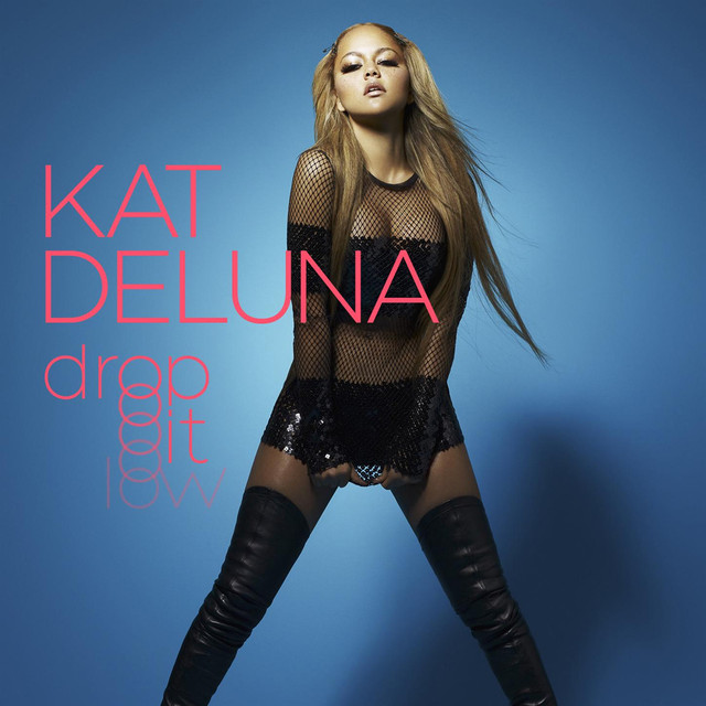 Kat DeLuna Drop It Low cover artwork