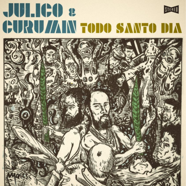 Julico featuring Curumin — Todo Santo Dia cover artwork