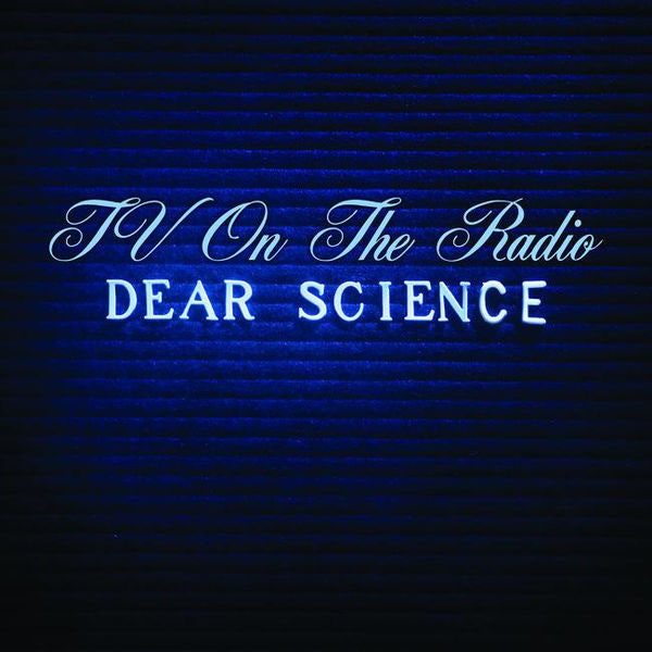 TV on the Radio Dear Science cover artwork