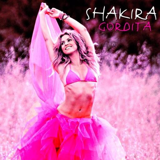 Shakira ft. featuring Residente Gordita cover artwork