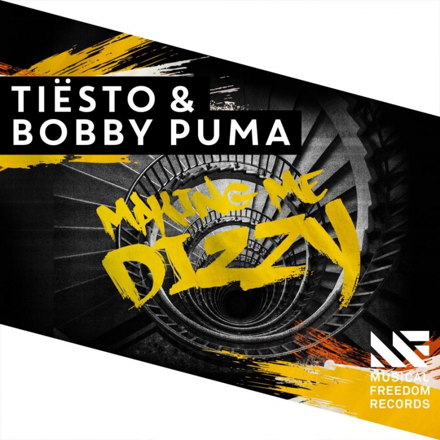 Tiësto & Bobby Puma — Making Me Dizzy cover artwork
