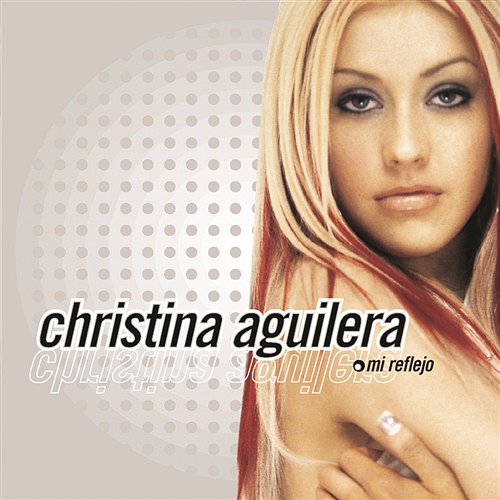 Christina Aguilera Mi Reflejo cover artwork