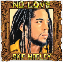 Skip Marley — No Love cover artwork