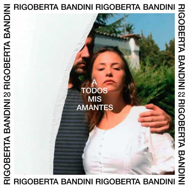 Rigoberta Bandini A Todos Mis Amantes cover artwork