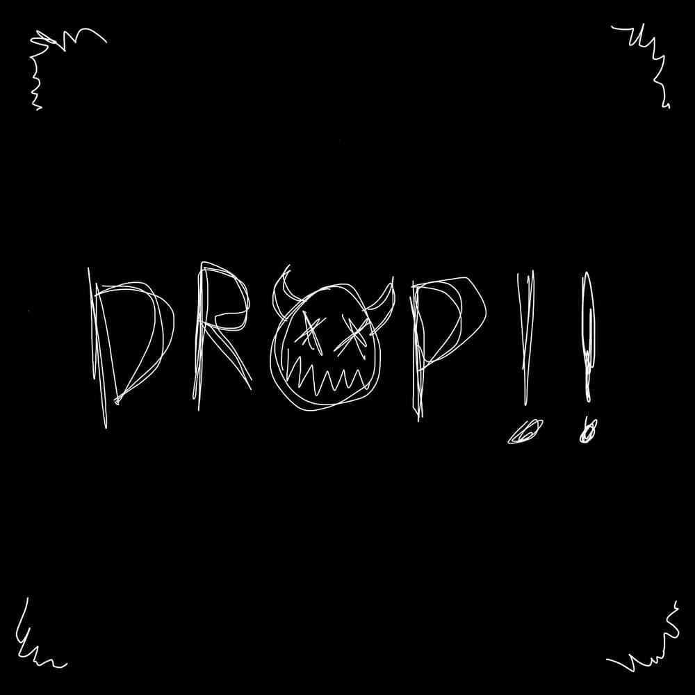 Joey Valence &amp; Brae — DROP!! cover artwork
