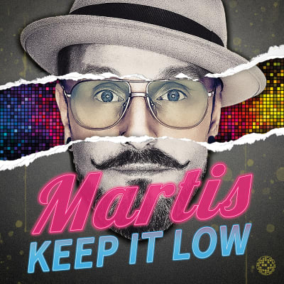 Martis — Keep It Low cover artwork
