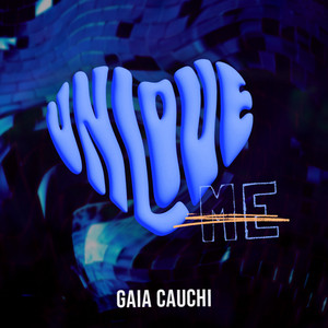 Gaia Cauchi — Unlove Me cover artwork