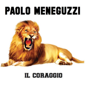 Paolo Meneguzzi Il coraggio cover artwork