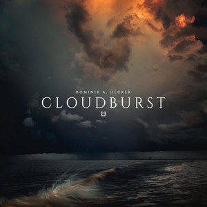Dominik A. Hecker Cloudburst cover artwork
