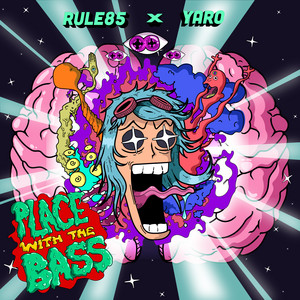 rule85 & YARO — Place With The Bass cover artwork