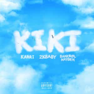 Karri, Bankrol Hayden, & 2kBaby — Kiki cover artwork