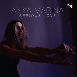 Anya Marina Serious Love cover artwork