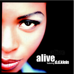 Alive featuring D.D.Klein — Alive cover artwork