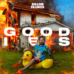 Dillon Francis — Goodies cover artwork