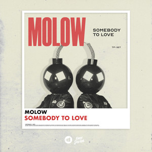 MOLOW — Somebody To Love cover artwork
