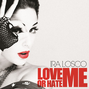 Ira Losco Love Me or Hate Me cover artwork