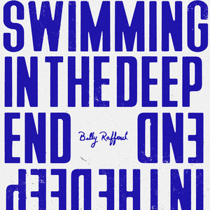 Billy Raffoul Swimming in the Deep End cover artwork