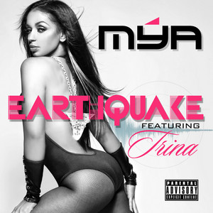 Mýa ft. featuring Trina Earthquake cover artwork