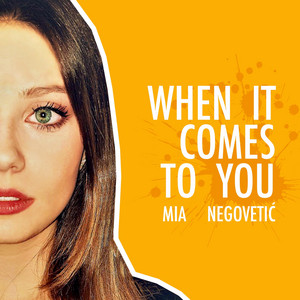 Mia Negovetić When It Comes to You cover artwork