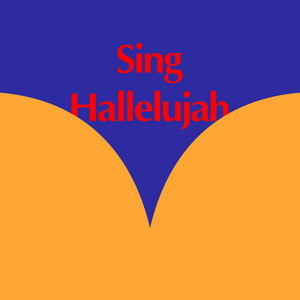 Rebecca &amp; Fiona & Dr. Alban — Sing Hallelujah cover artwork