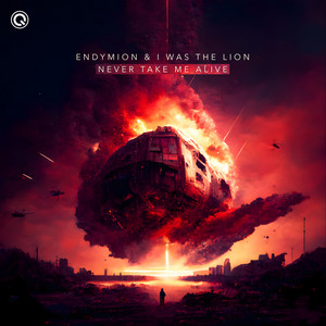 Endymion & I WAS THE LION — Never Take Me Alive cover artwork