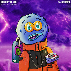 Lunar The Kid & Lilly Ahlberg — Raindrops cover artwork