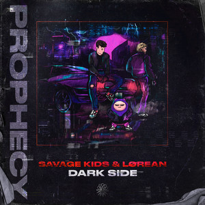 Savage Kids & Lorean — Dark Side cover artwork