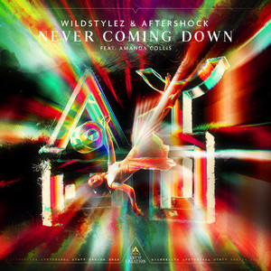 Wildstylez & Aftershock featuring Amanda Collis — Never Coming Down cover artwork