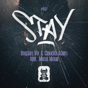 Bogdan Vix & Claudiu Adam featuring Mona Moua — Stay cover artwork