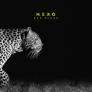 H.E.R.O. — BAD BLOOD cover artwork
