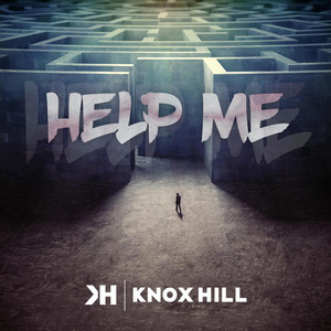 Knox Hill featuring Josh Schulze — Help Me cover artwork