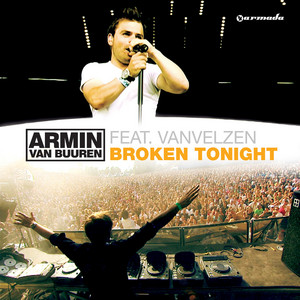 Armin van Buuren featuring VanVelzen — Broken Tonight cover artwork