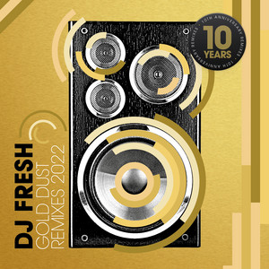 DJ Fresh — Gold Dust (Fox Stevenson Remix) cover artwork