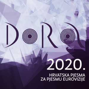 Croatia 🇭🇷 in the Eurovision Song Contest Dora 2020 cover artwork